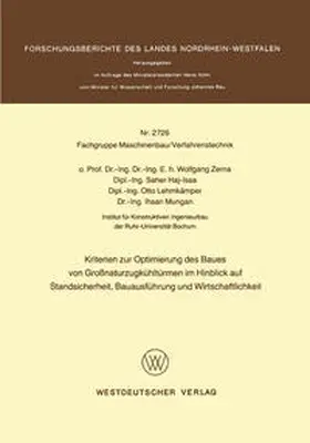 Zerna |  Kriterien zur Optimierung des Baues von Großnaturzugkühltürmen im Hinblick auf Standsicherheit, Bauausführung und Wirtschaftlichkeit | eBook | Sack Fachmedien