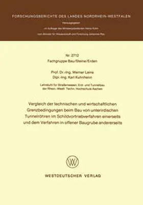 Leins |  Vergleich der technischen und wirtschaftlichen Grenzbedingungen beim Bau von unterirdischen Tunnelröhren im Schildvortriebverfahren einerseits und dem Verfahren in offener Baugrube andererseits | eBook | Sack Fachmedien