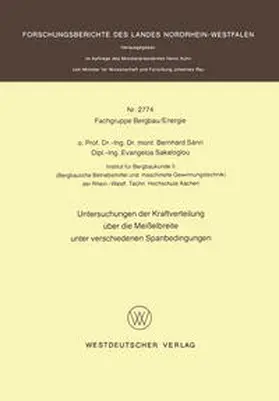 Sann |  Untersuchungen der Kraftverteilung über die Meißelbreite unter verschiedenen Spanbedingungen | eBook | Sack Fachmedien