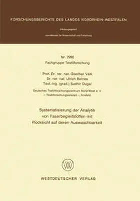Valk | Systematisierung der Analytik von Faserbegleitstoffen mit Rücksicht auf deren Auswaschbarkeit | E-Book | www.sack.de