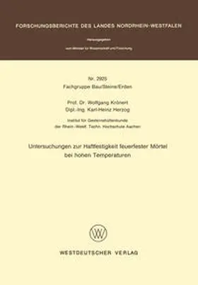 Krönert | Untersuchungen zur Haftfestigkeit feuerfester Mörtel bei hohen Temperaturen | E-Book | www.sack.de
