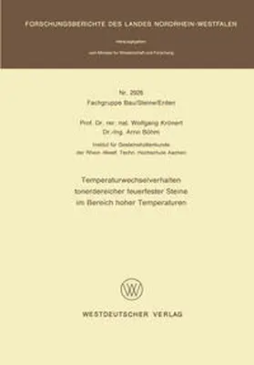 Krönert |  Temperaturwechselverhalten tonerdereicher feuerfester Steine im Bereich hoher Temperaturen | eBook | Sack Fachmedien