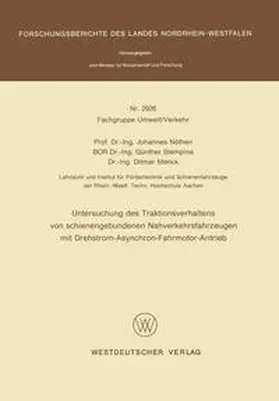 Nöthen |  Untersuchung des Traktionsverhaltens von schienengebundenen Nahverkehrsfahrzeugen mit Drehstrom-Asynchron-Fahrmotor-Antrieb | eBook | Sack Fachmedien