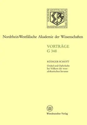 Schott |  Orakel und Opferkulte bei Völkern der westafrikanischen Savanne | eBook | Sack Fachmedien
