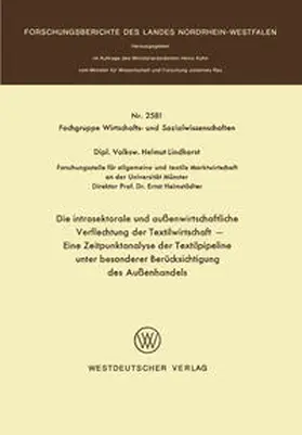 Lindhorst |  Die intrasektorale und außenwirtschaftliche Verflechtung der Textilwirtschaft | eBook | Sack Fachmedien