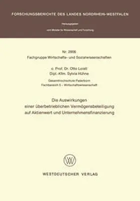 Loistl |  Die Auswirkungen einer Überbetrieblichen Vermögensbeteiligung auf Aktienwert und Unternehmensfinanzierung | eBook | Sack Fachmedien