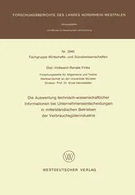 Finke | Die Auswertung technisch-wissenschaftlicher Informationen bei Unternehmensentscheidungen in mittelständischen Betrieben der Verbrauchsgüterindustrie | E-Book | www.sack.de