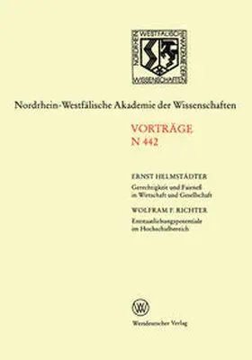 Helmstädter | Gerechtigkeit und Fairneß in Wirtschaft und Gesellschaft. Entstaatlichungspotentiale im Hochschulbereich | E-Book | sack.de