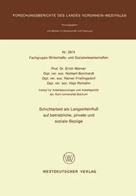 Werner | Schichtarbeit als Langzeiteinfluß auf betriebliche, private und soziale Bezüge | E-Book | www.sack.de