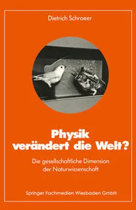 Schroeer |  Physik verändert die Welt? | eBook | Sack Fachmedien