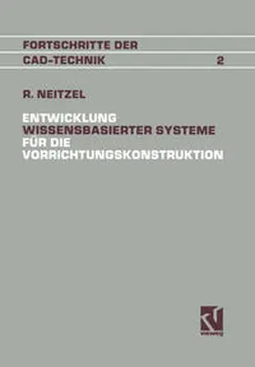 Neitzel | Entwicklung Wissensbasierter Systeme für die Vorrichtungskonstruktion | E-Book | www.sack.de