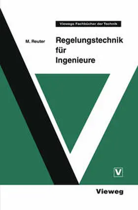Reuter |  Regelungstechnik für Ingenieure | eBook | Sack Fachmedien