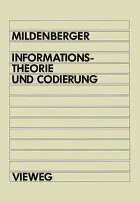 Mildenberger |  Informationstheorie und Codierung | eBook | Sack Fachmedien