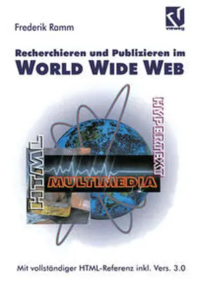 Ramm |  Recherchieren und Publizieren im World Wide Web | eBook | Sack Fachmedien