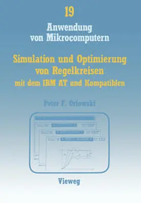 Orlowski | Simulation und Optimierung von Regelkreisen mit dem IBM AT und Kompatiblen | E-Book | www.sack.de