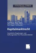 Plück / Schmutzler / Kühn |  Kapitalmarktrecht | Buch |  Sack Fachmedien