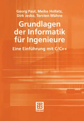 Paul / Hollatz / Jesko |  Grundlagen der Informatik für Ingenieure | eBook | Sack Fachmedien