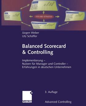 Weber / Schäffer | Schäffer, U: Balanced Scorecard & Controlling | Buch | 978-3-322-88902-7 | sack.de