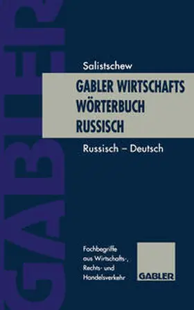 Salistschew |  Gabler Wirtschaftswörterbuch Russisch | eBook | Sack Fachmedien