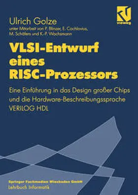 Golze |  VLSI-Entwurf eines RISC-Prozessors | eBook | Sack Fachmedien