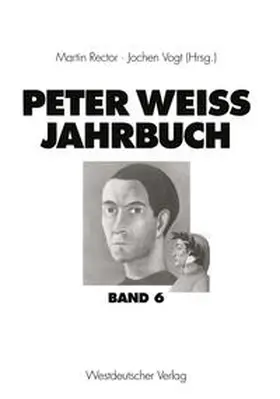 Rector / Vogt |  Peter Weiss Jahrbuch 6 | eBook | Sack Fachmedien