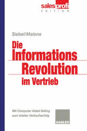 Malone |  Die Informationsrevolution im Vertrieb | eBook | Sack Fachmedien