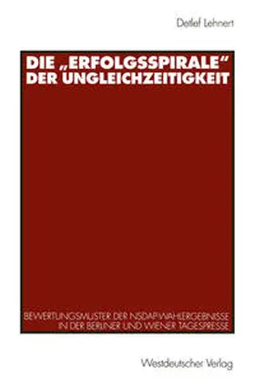 Lehnert | Die „Erfolgsspirale“ der Ungleichzeitigkeit | E-Book | sack.de