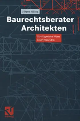 Rilling |  Baurechtsberater Architekten | eBook | Sack Fachmedien