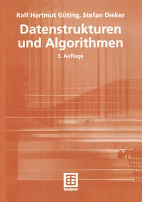 Güting / Dieker | Datenstrukturen und Algorithmen | E-Book | sack.de