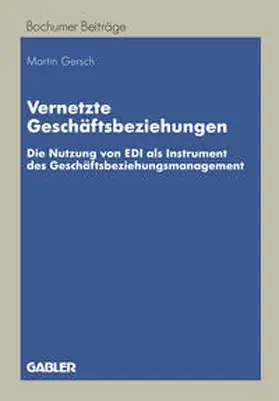 Gersch |  Vernetzte Geschäftsbeziehungen | eBook | Sack Fachmedien
