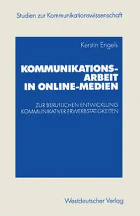 Engels |  Kommunikationsarbeit in Online-Medien | eBook | Sack Fachmedien