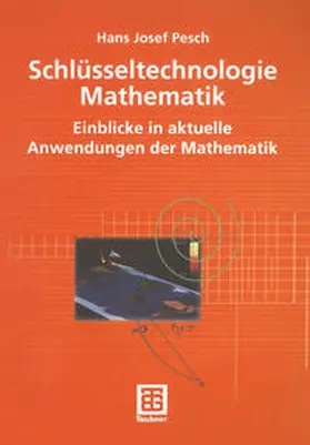 Pesch |  Schlüsseltechnologie Mathematik | eBook | Sack Fachmedien