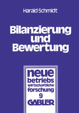 Schmidt | Bilanzierung und Bewertung | E-Book | sack.de