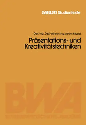 Musiol |  Präsentations- und Kreativitätstechniken | eBook | Sack Fachmedien