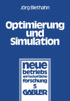 Biethahn |  Optimierung und Simulation | eBook | Sack Fachmedien