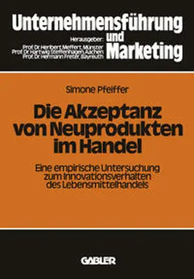 Pfeiffer |  Die Akzeptanz von Neuprodukten im Handel | eBook | Sack Fachmedien