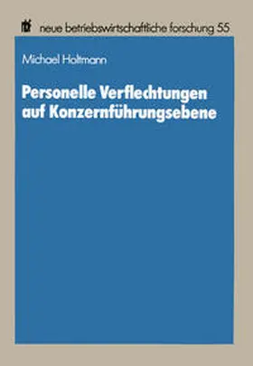Holtmann |  Personelle Verflechtungen auf Konzernführungsebene | eBook | Sack Fachmedien