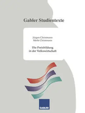 Christmann | Die Preisbildung in der Volkswirtschaft | E-Book | sack.de