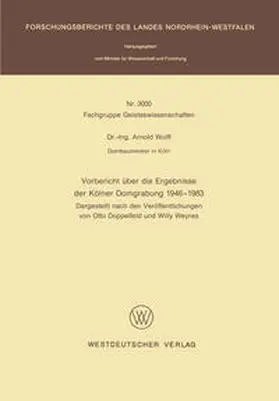 Wolff | Vorbericht über die Ergebnisse der Kölner Domgrabung 1946 – 1983 | E-Book | www.sack.de