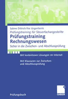 Dittrich / Jürgenliemk |  Prüfungstraining Rechnungswesen | eBook | Sack Fachmedien