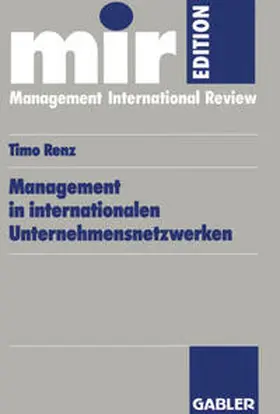 Renz | Management in internationalen Unternehmensnetzwerken | E-Book | sack.de