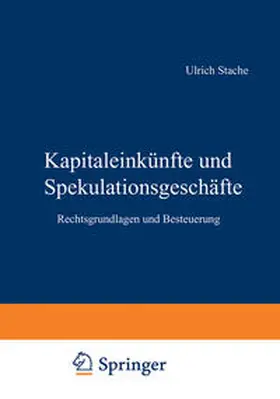 Stache |  Kapitaleinkünfte und Spekulationsgeschäfte | eBook | Sack Fachmedien