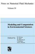 Helmig / Jäger / Kinzelbach |  Modeling and Computation in Environmental Sciences | Buch |  Sack Fachmedien