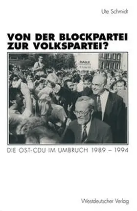 Schmidt |  Von der Blockpartei zur Volkspartei? | eBook | Sack Fachmedien