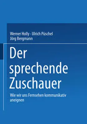 Holly / Püschel / Bergmann | Der sprechende Zuschauer | E-Book | sack.de