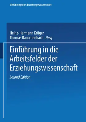 Krüger |  Einführung in die Arbeitsfelder der Erziehungswissenschaft | Buch |  Sack Fachmedien