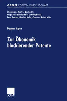 Alpen | Zur Ökonomik blockierender Patente | E-Book | www.sack.de