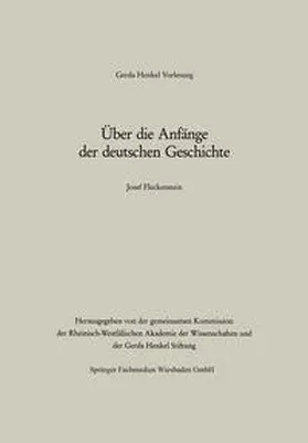 Josef |  Über die Anfänge der deutschen Geschichte | eBook | Sack Fachmedien