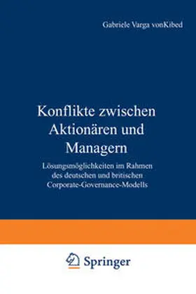 Varga Von Kibed |  Konflikte zwischen Aktionären und Managern | eBook | Sack Fachmedien
