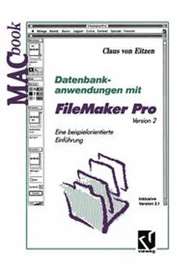 von Eitzen | Datenbankanwendungen mit FileMaker Pro Version 2 | E-Book | sack.de